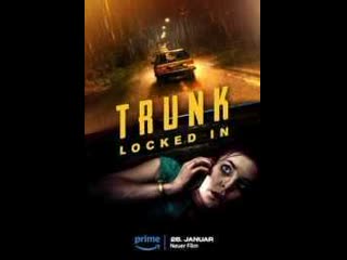 german dramatic thriller trunk: locked in (2023)