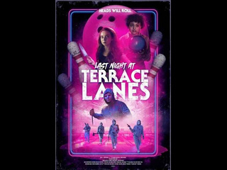 american horror film last night at terrace lanes / last night at terrace lanes (2024)