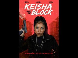 keisha takes the block (2023)