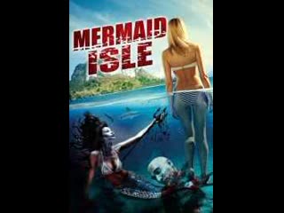 american horror film mermaid isle (2020)