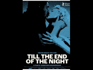 german thriller until the end of the night / bis ans ende der nacht (2023)