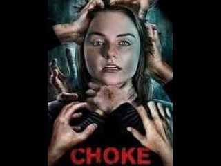 american horror film choke (2020)